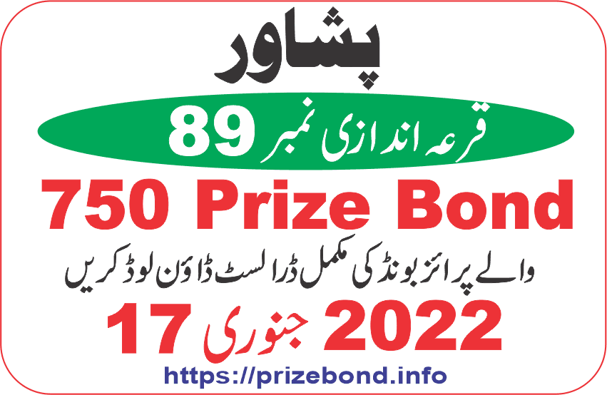 750 Prize Bond Draw 89 At PESHAWAR on 17-January -2022 Results